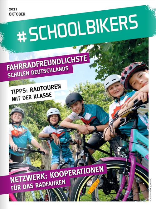 #schoolbikers - Magazin für schulisches Radfahren — Ausgabe 2/2021