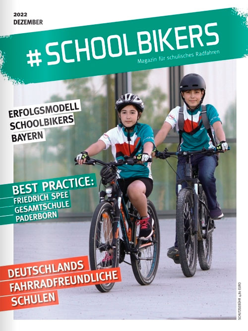 #schoolbikers - Magazin für schulisches Radfahren — Ausgabe 2/2022